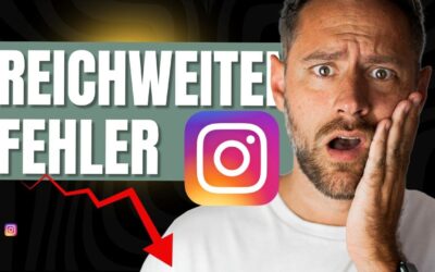 Instagram Reichweite erhöhen?Vermeide diese 5 Reichweiten-Fehler