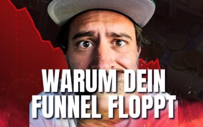 Warum dein Funnel keine Kunden bringt – und wie er wirklich verkauft